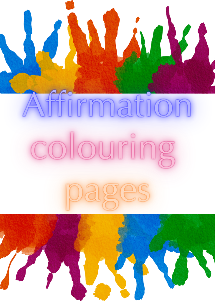 Affirmation Colouring Pages