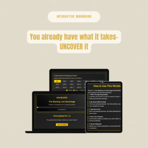 The Starting Line Advantage: Your Interactive 90-Day Workbook for Turning Setbacks into Comebacks – Instant Digital Access